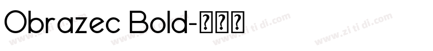 Obrazec Bold字体转换